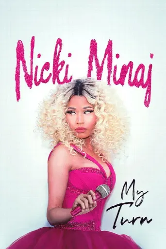 Nicki Minaj: My Turn (2023) poster