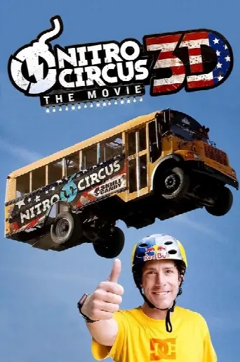 Nitro Circus: The Movie (2012) poster