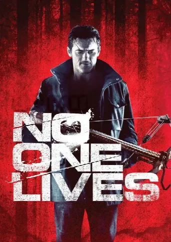 No One Lives (2013) poster