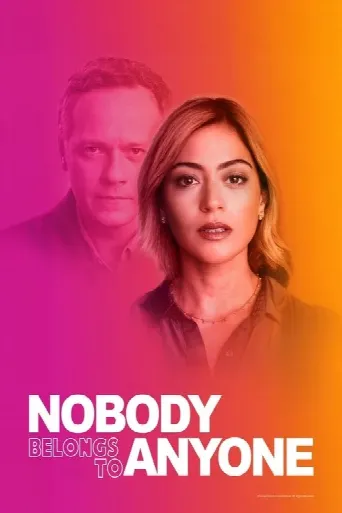 Nobody Belongs to Nobody (2023) poster