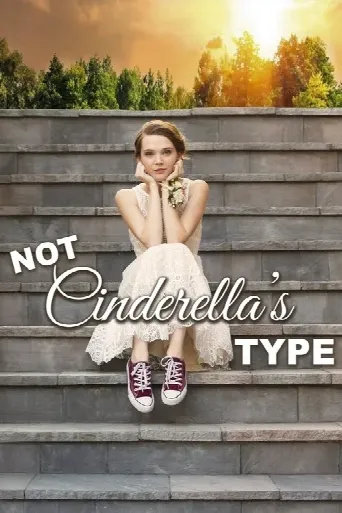 Not Cinderella's Type (2018) poster