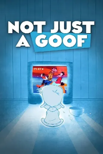 Not Just a Goof (2024) poster