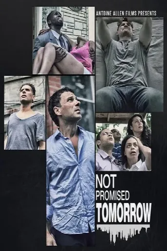 Not Promised Tomorrow (2023) poster