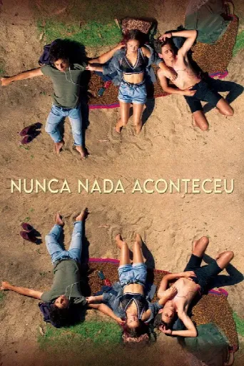 Nothing Ever Happened (2022) poster