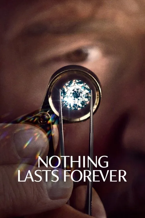Nothing Lasts Forever (2022) poster
