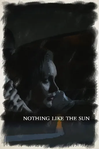 Nothing Like the Sun (2018) poster