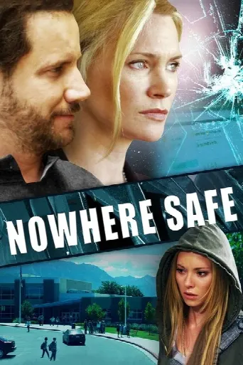 Nowhere Safe (2014) poster