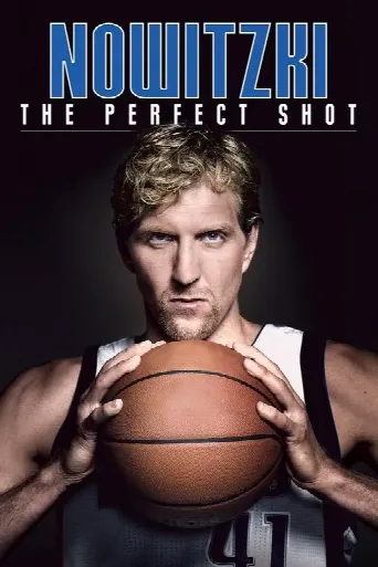 Nowitzki: The Perfect Shot (2014) poster