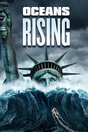 Oceans Rising (2017) poster