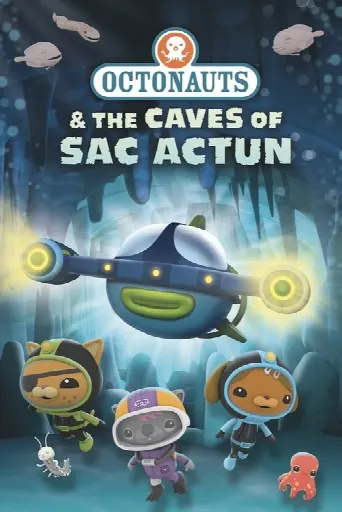 Octonauts and the Caves of Sac Actun (2020) poster