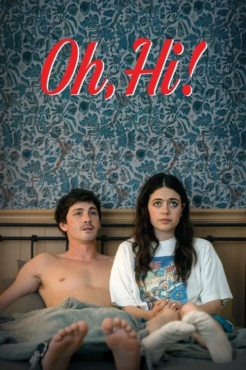 Oh, Hi! (2025) poster