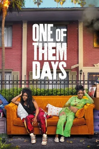 One of Them Days (2025) poster