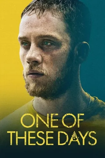 One of These Days (2021) poster