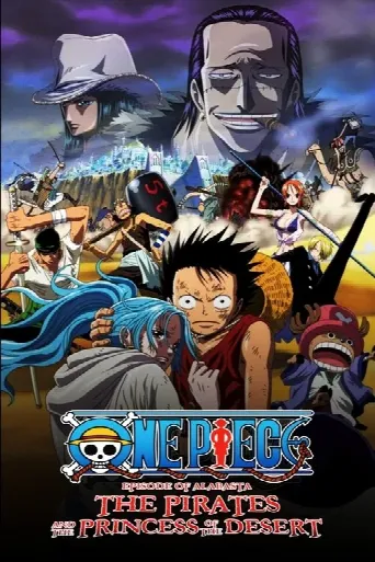 One Piece: The Desert Princess and the Pirates: Adventure in Alabasta (2007) poster