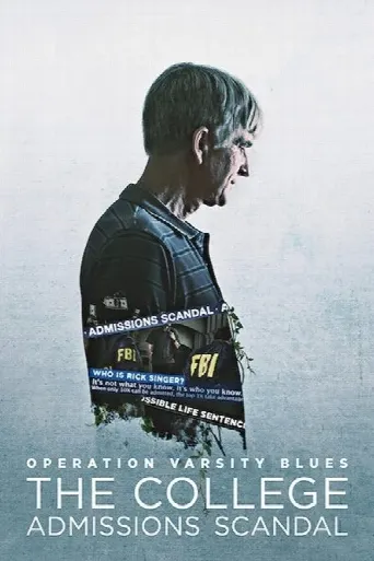 Operation Varsity Blues: The College Admissions Scandal (2021) poster