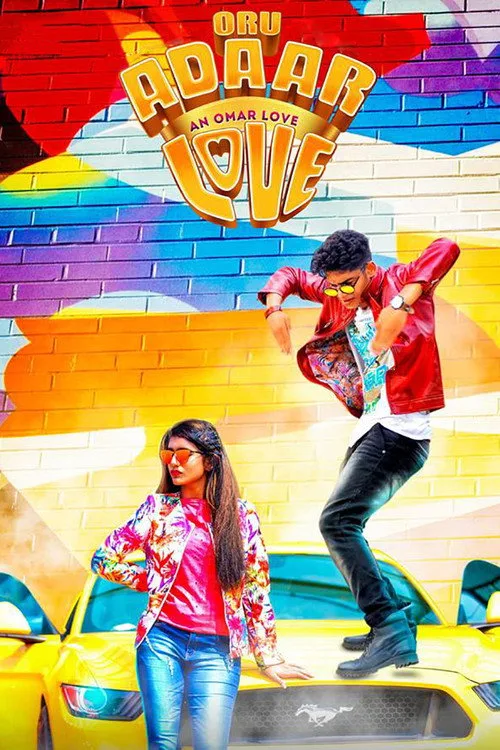 Watch Oru Adaar Love (2019) online free - poster