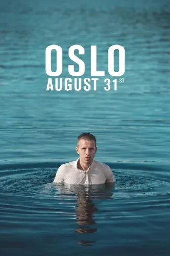 Oslo, August 31st (2011) poster