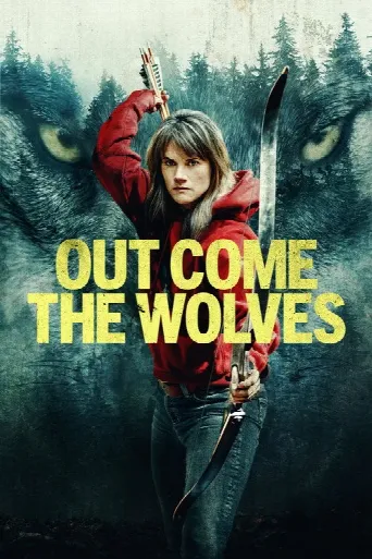 Out Come the Wolves (2024) poster
