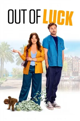 Out of Luck (2025) poster