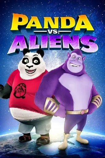 Panda vs. Aliens (2021) poster