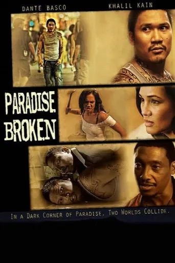 Paradise Broken (2011) poster