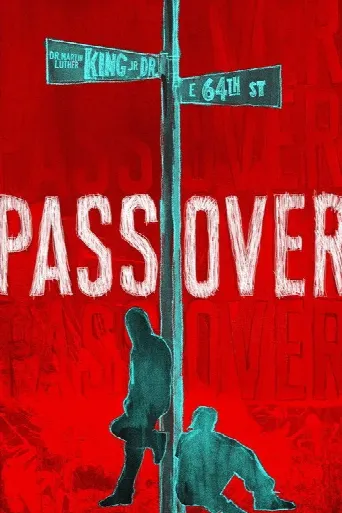 Pass Over (2018) poster
