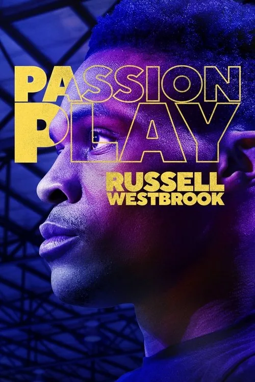 Passion Play Russell Westbrook (2021) poster