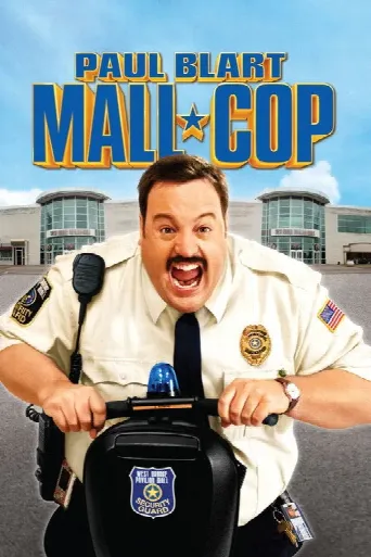 Paul Blart: Mall Cop (2009) poster