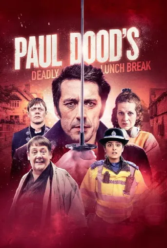 Paul Dood’s Deadly Lunch Break (2021) poster
