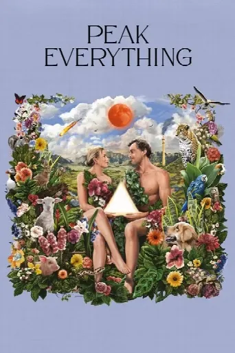 Peak Everything (2025) poster