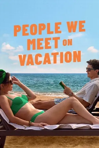 People We Meet on Vacation (2026) poster