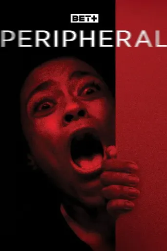 Peripheral (2025) poster