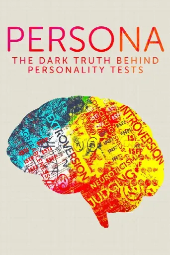 Persona: The Dark Truth Behind Personality Tests (2021) poster