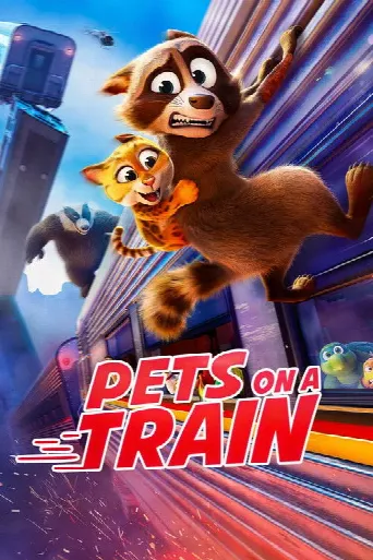 Pets on a Train (2025) poster