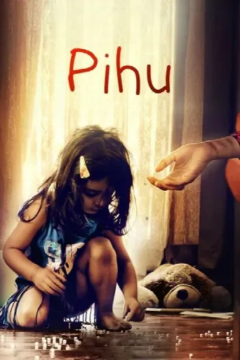 Pihu (2018) poster