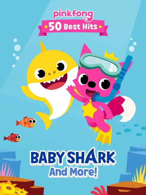 Pinkfong 50 Best Hits: Baby Shark and More (2019) poster