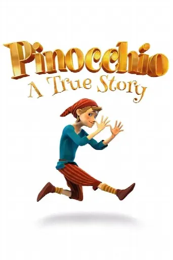 Pinocchio: A True Story (2021) poster