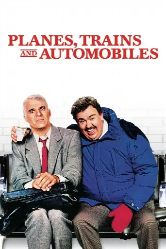 Planes, Trains and Automobiles (1987) poster