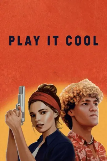 Play It Cool (2021) poster