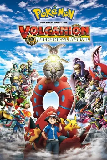 Pokémon the Movie: Volcanion and the Mechanical Marvel (2016) poster