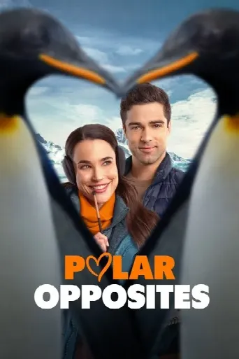 Polar Opposites (2025) poster