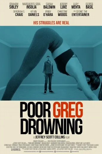 Poor Greg Drowning (2020) poster
