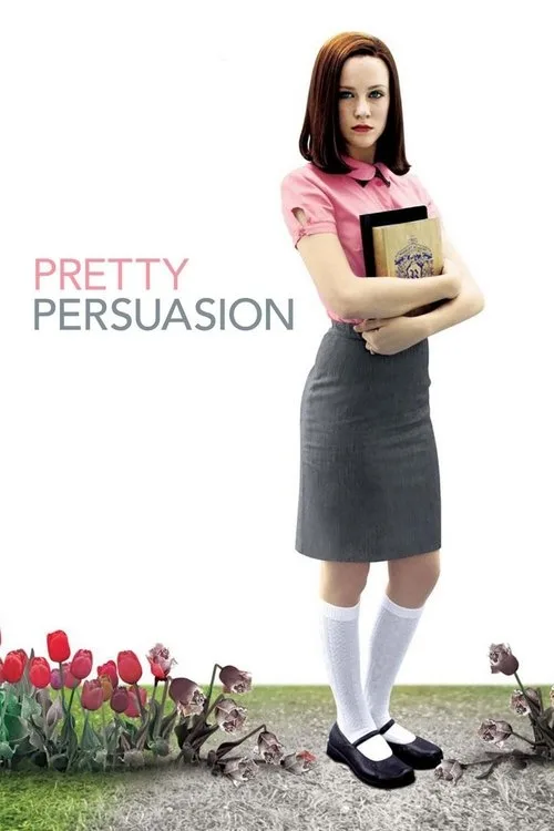 Pretty Persuasion (2005) poster