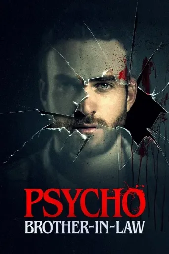 Psycho Brother-In-Law (2017) poster