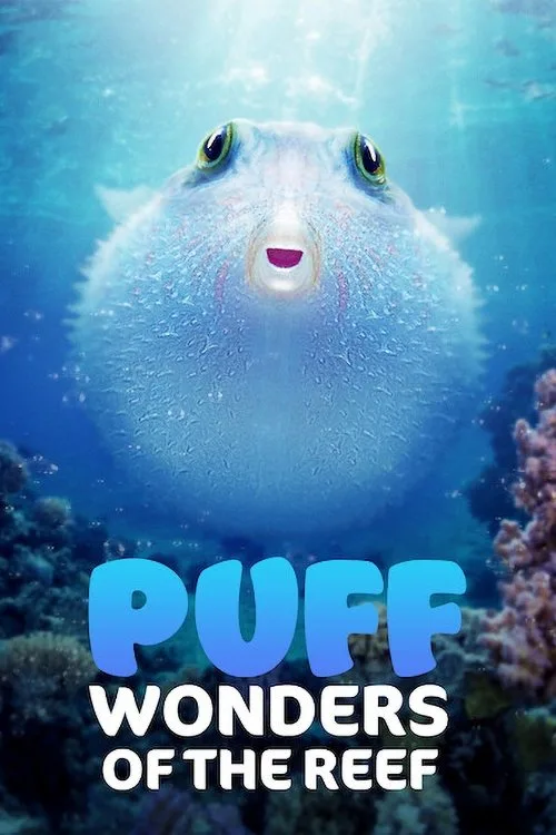 Watch Puff: Wonders of the Reef (2021) online free - poster