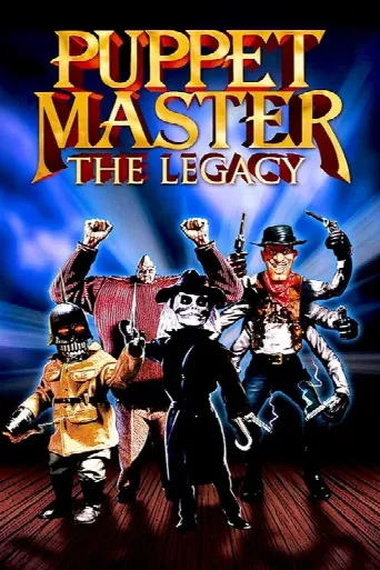 Puppet Master: The Legacy (2003) poster