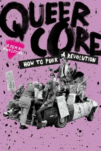 Queercore: How to Punk a Revolution (2017) poster
