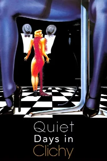 Quiet Days in Clichy (1990) poster