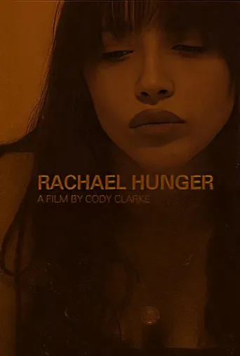 Rachael Hunger (2024) poster