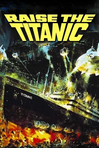 Raise the Titanic (1980) poster